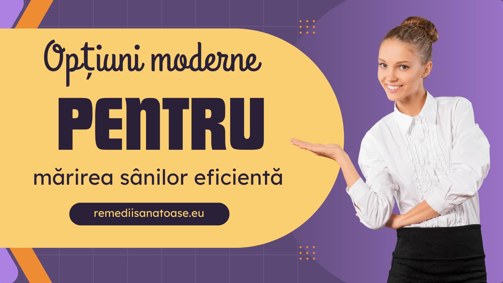 Opțiuni moderne pentru mărirea sânilor eficientă